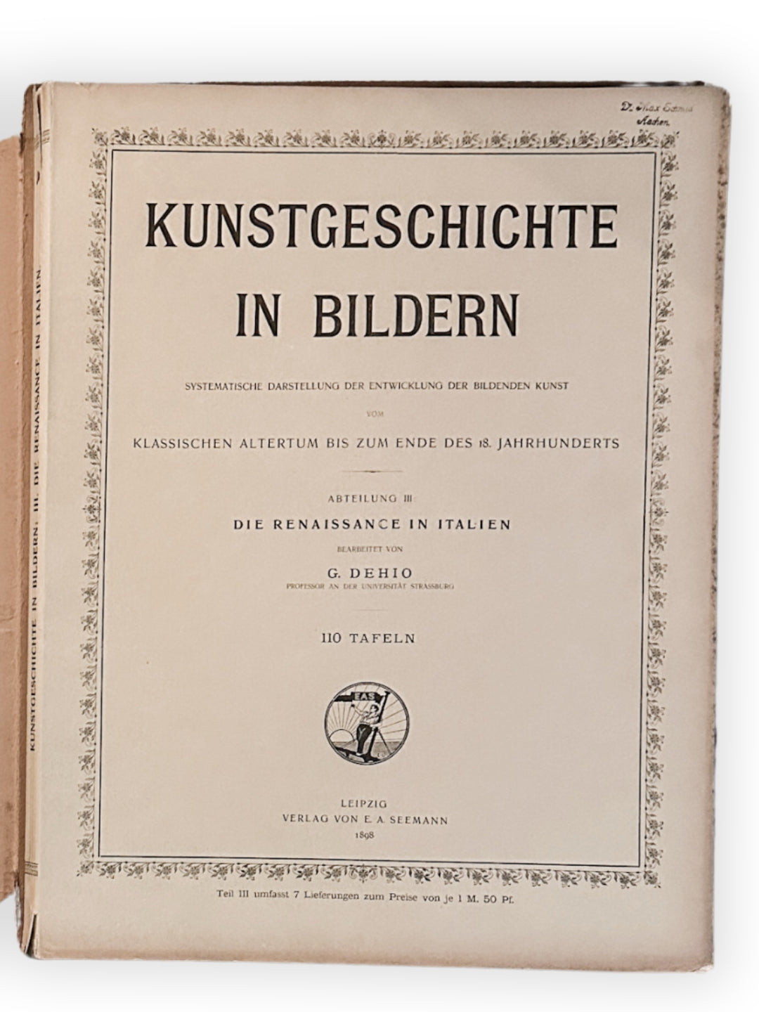 Kunstgeschichte in Bildern - Abteilung III 1898 v. Georg Dehio