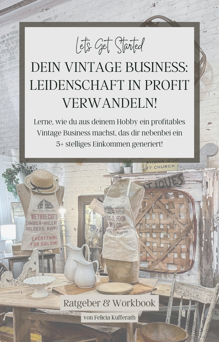 Ebook - Dein Vintage Business: Leidenschaft in Profit verwandeln!